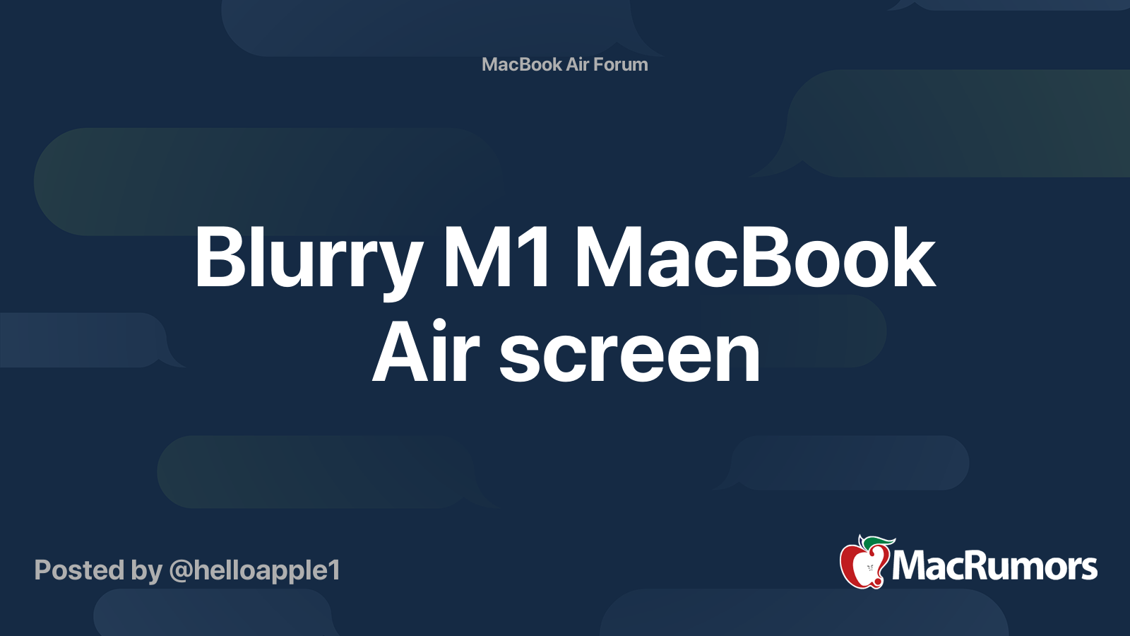 Blurry M1 MacBook Air screen | MacRumors Forums