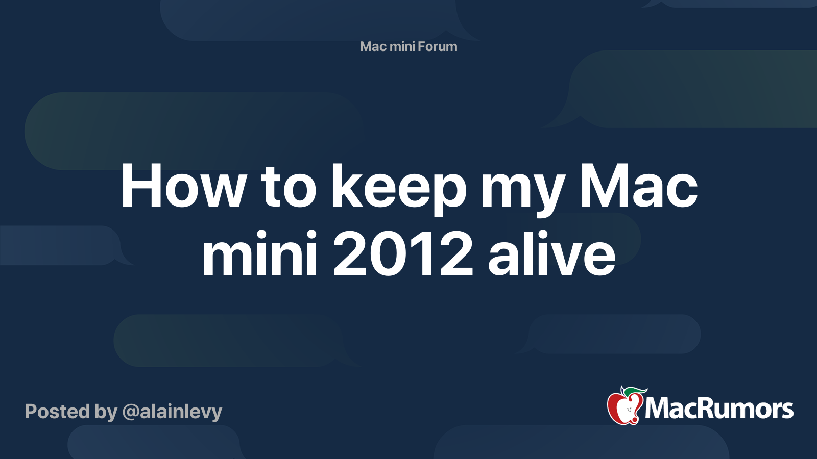 How to keep my Mac mini 2012 alive | MacRumors Forums