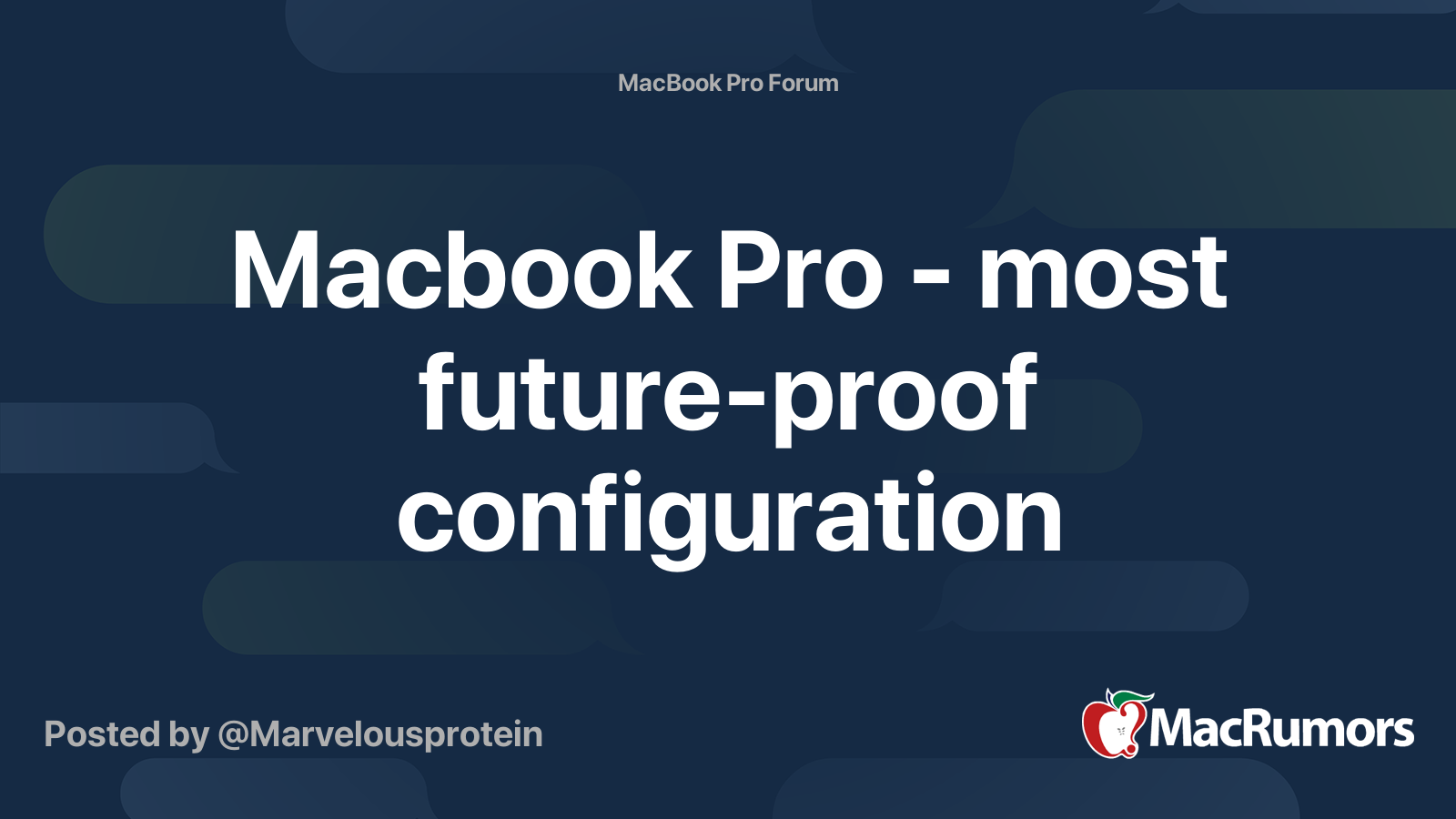 Macbook Pro most futureproof configuration MacRumors Forums