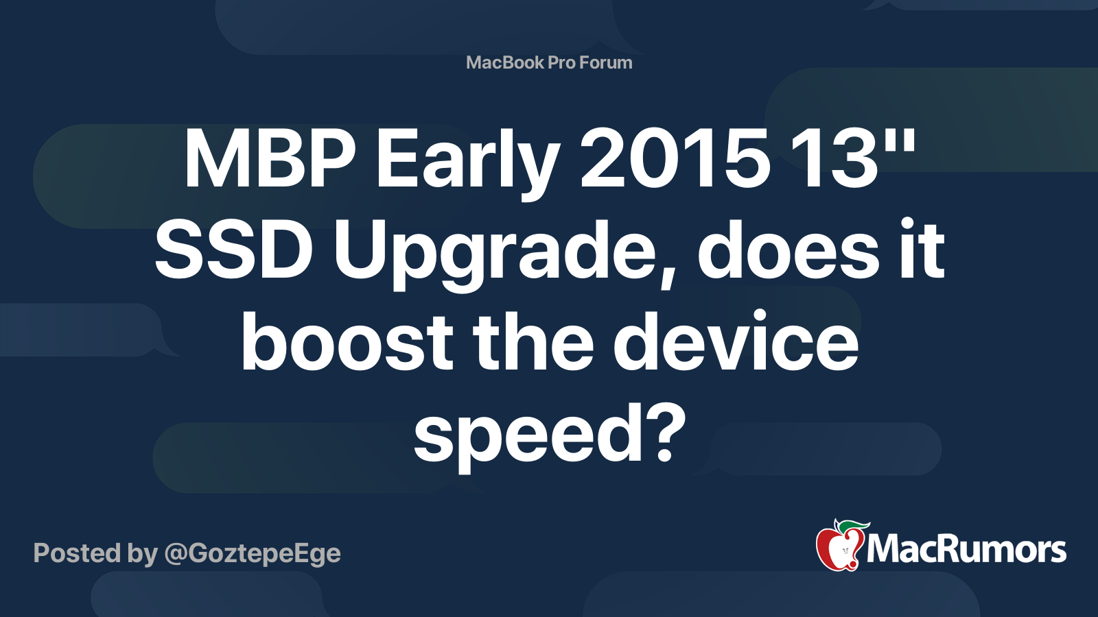 MBP Early 2015 13" SSD Upgrade, does it boost device speed? MacRumors Forums