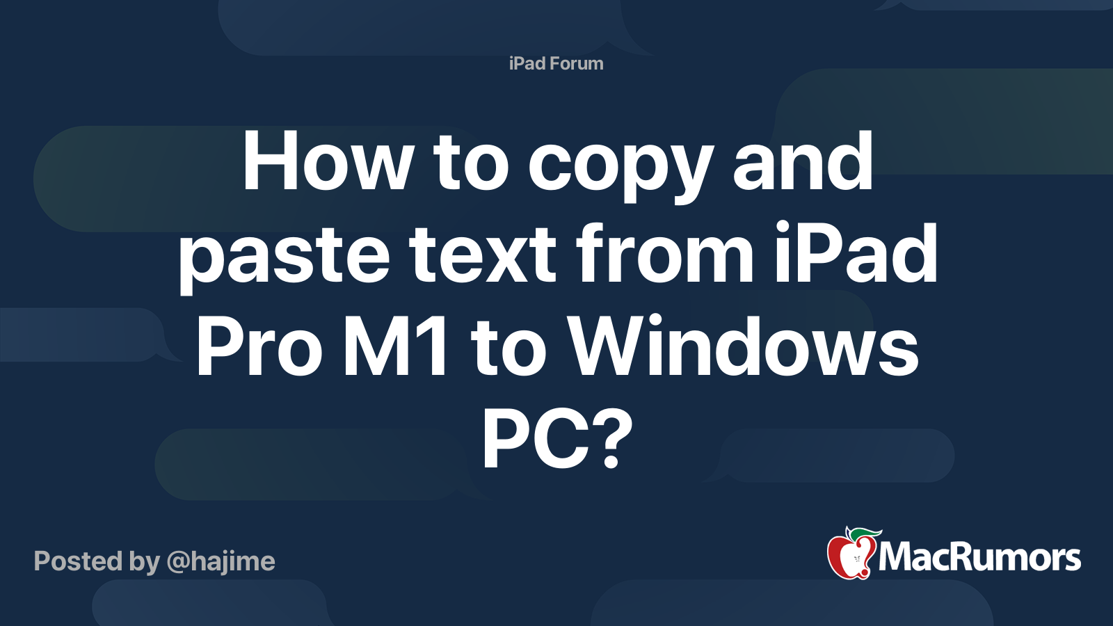 How to copy and paste text from iPad Pro M1 to Windows PC? MacRumors Forums