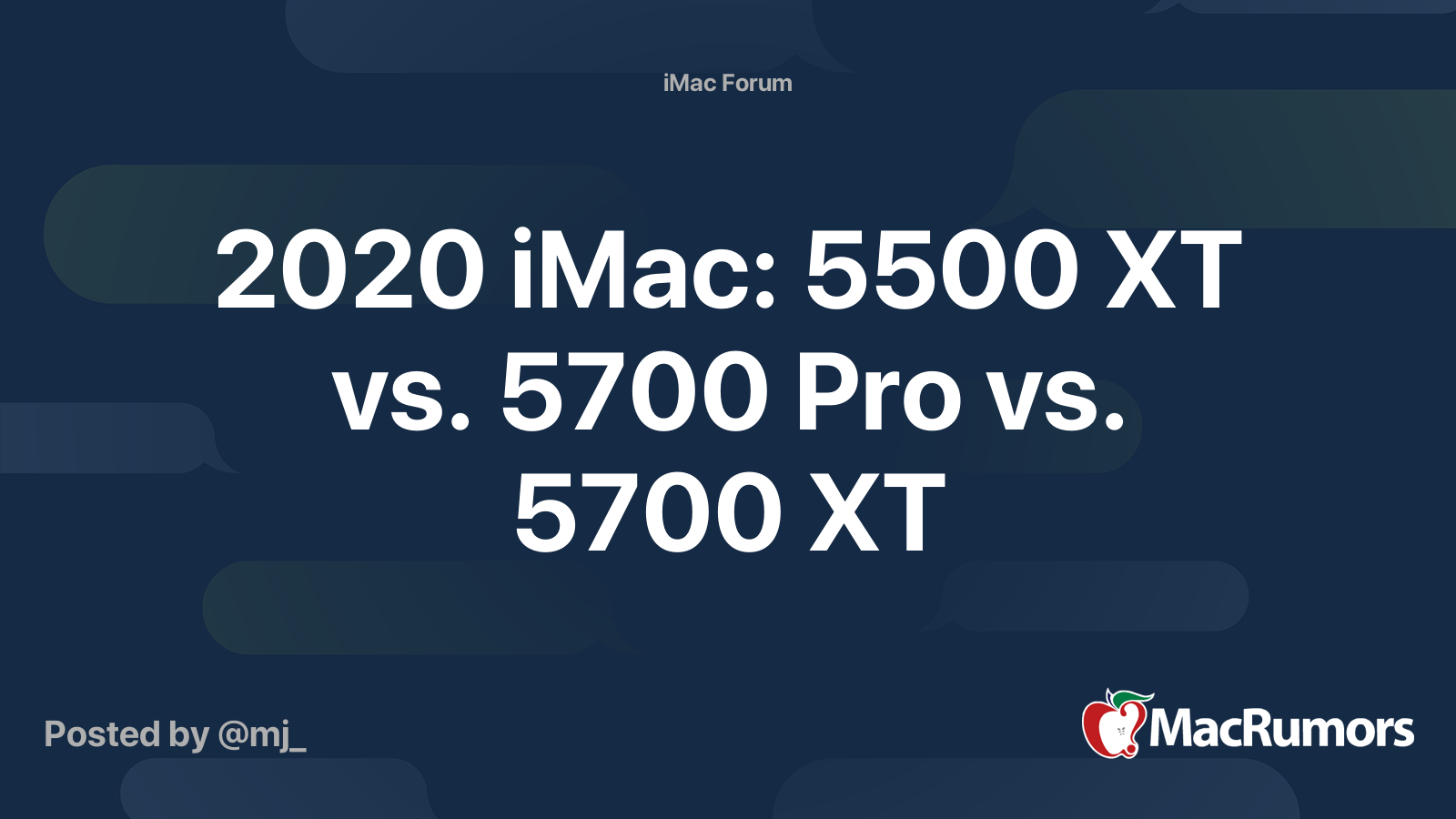 2020 iMac 5500 XT vs. 5700 Pro vs. 5700 XT MacRumors Forums