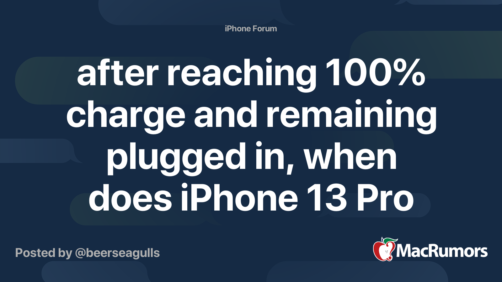 after reaching 100% charge and remaining plugged in, when does iPhone