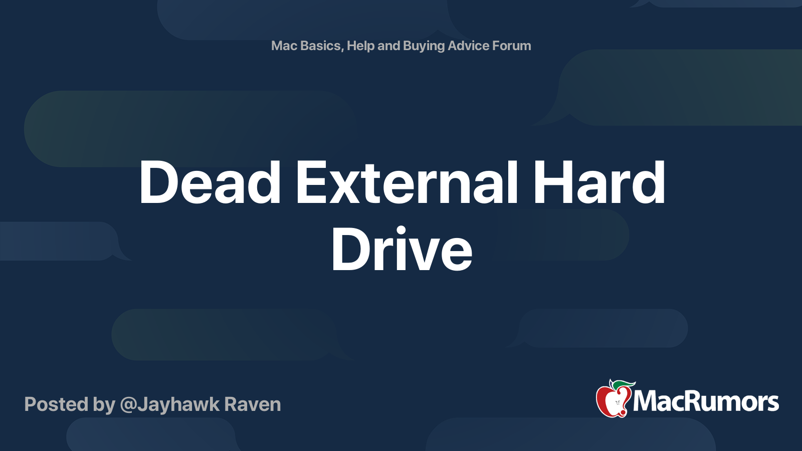 Dead External Hard Drive | MacRumors Forums