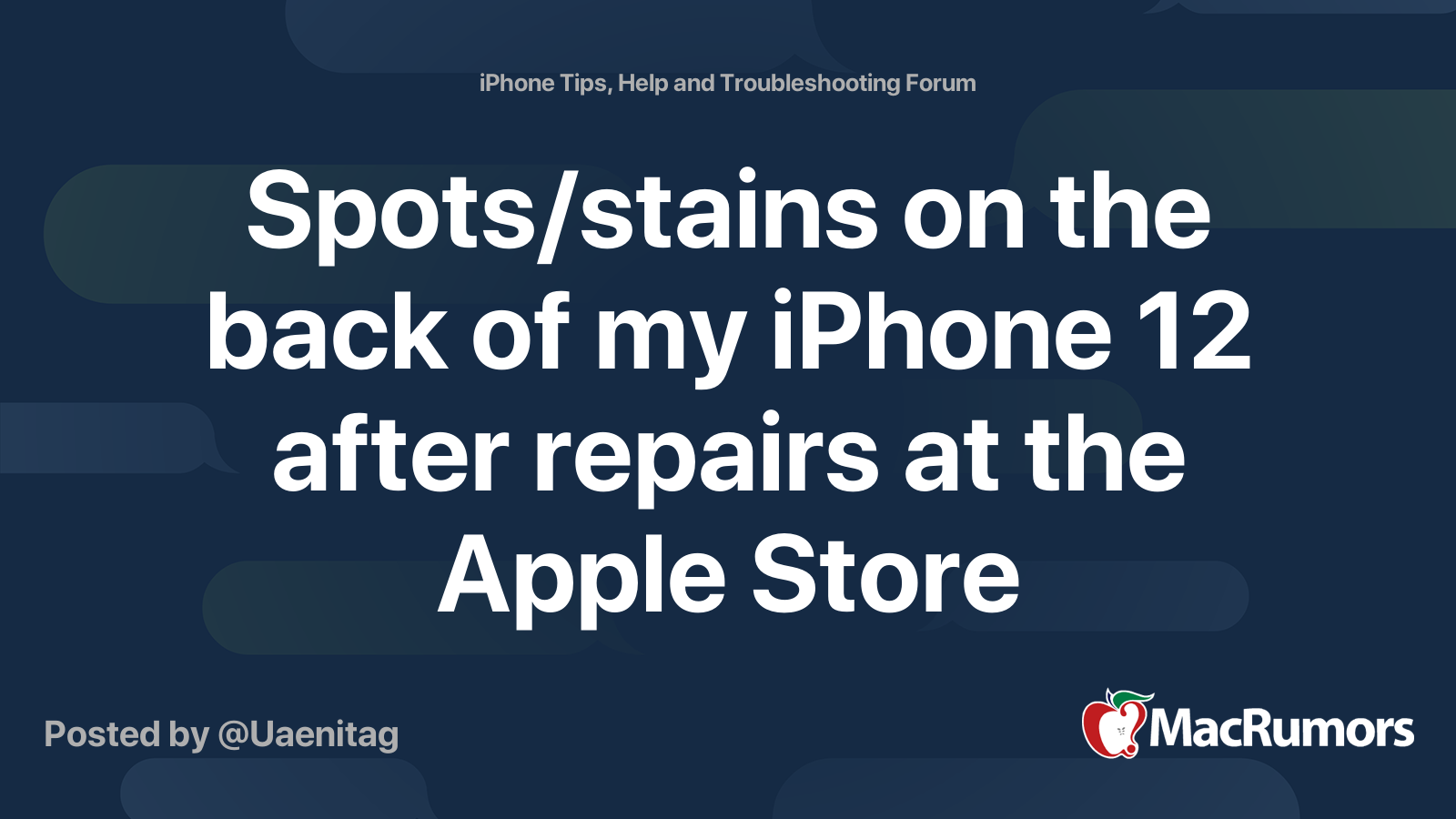 Spots/stains on the back of my iPhone 12 after repairs at the Apple