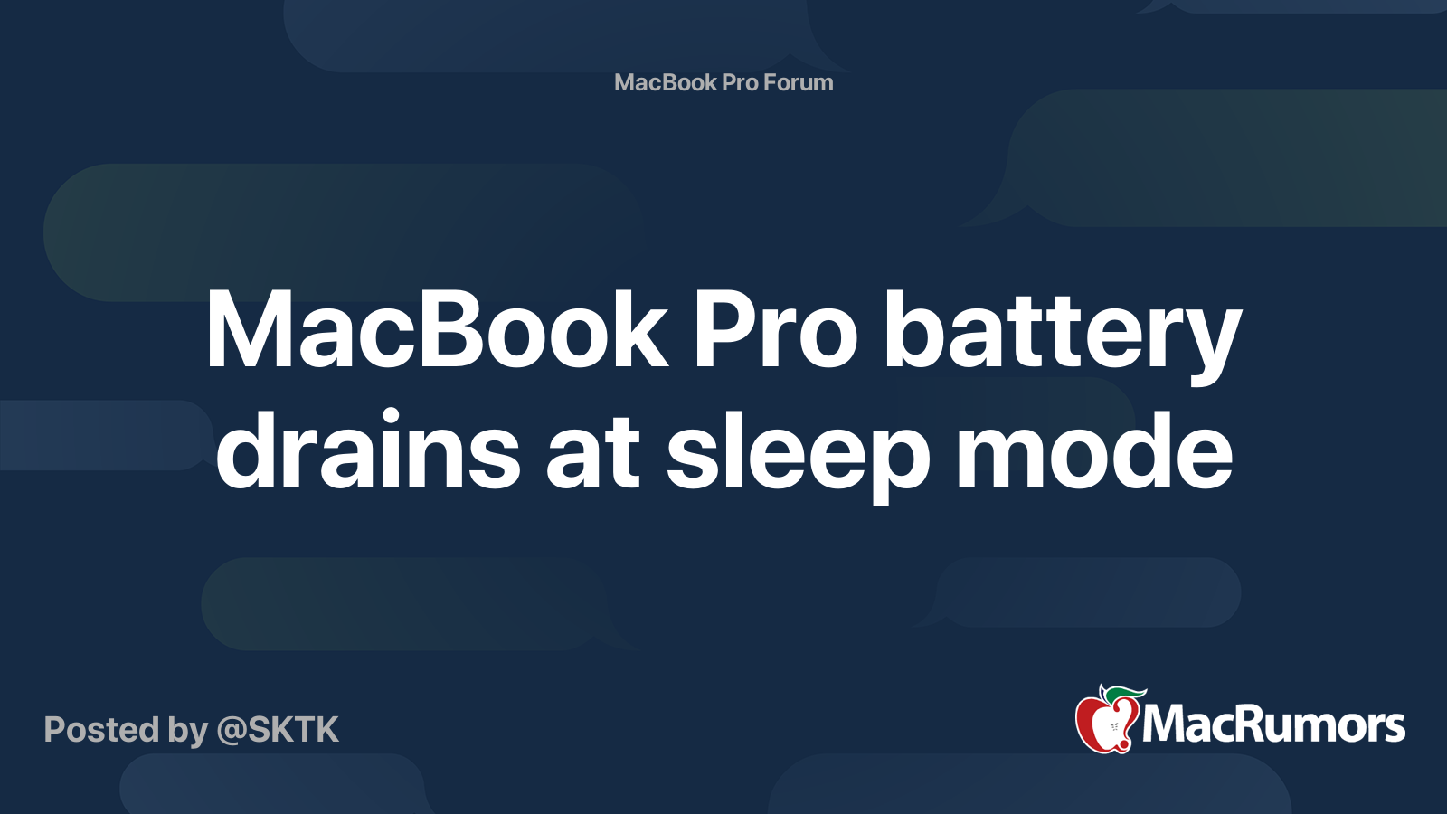 MacBook Pro battery drains at sleep mode MacRumors Forums