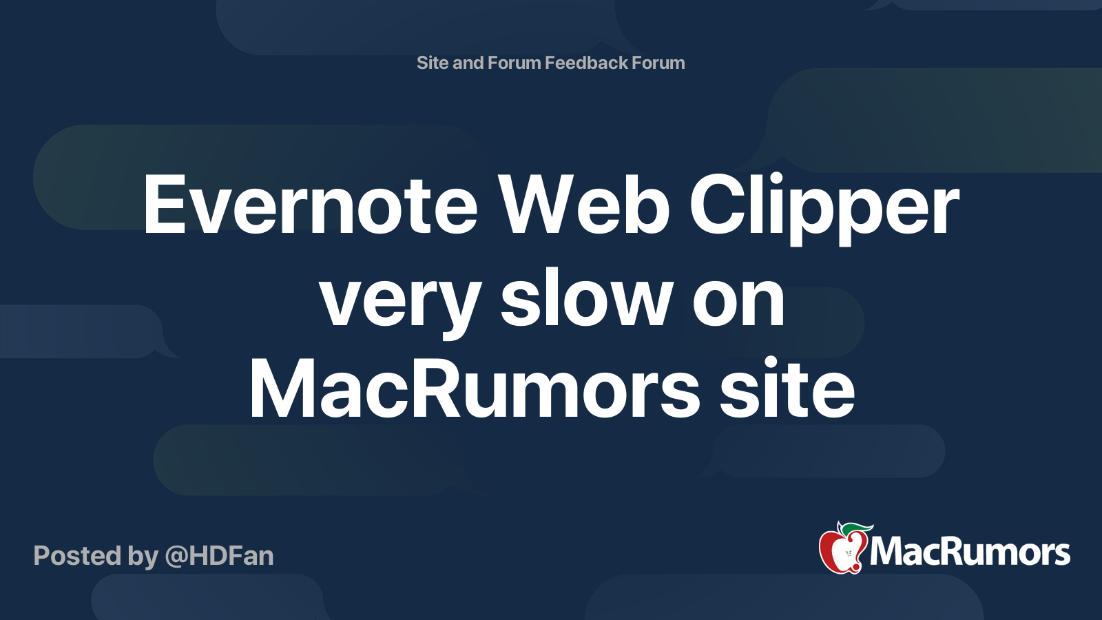 Evernote Web Clipper very slow on MacRumors site | MacRumors Forums