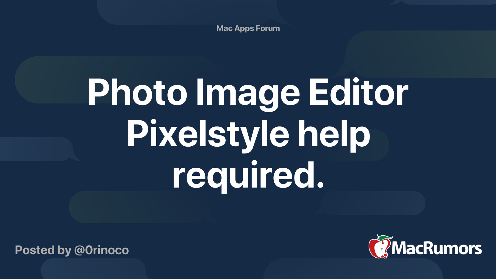 Photo Image Editor Pixelstyle help required. MacRumors Forums