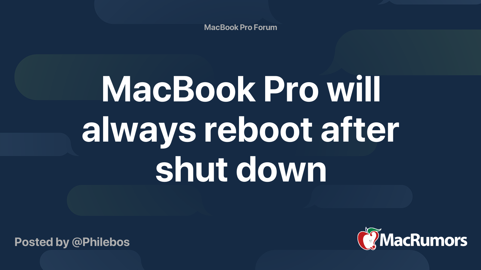 MacBook Pro will always reboot after shut down | MacRumors Forums