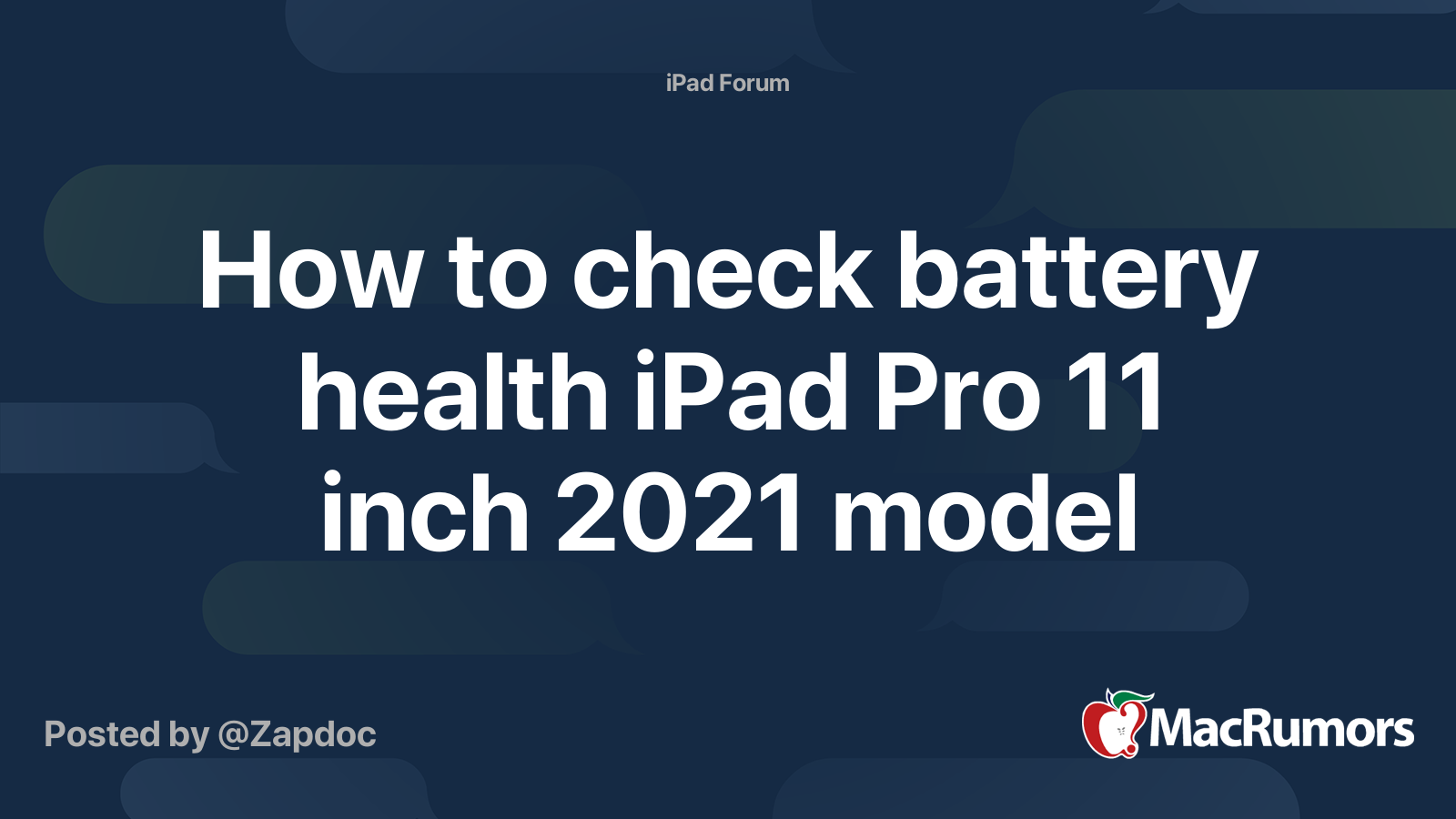 How to check battery health iPad Pro 11 inch 2021 model MacRumors Forums