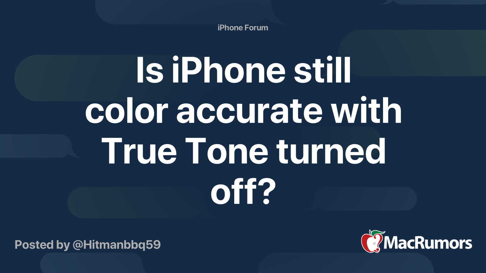 Is iPhone still color accurate with True Tone turned off? | MacRumors