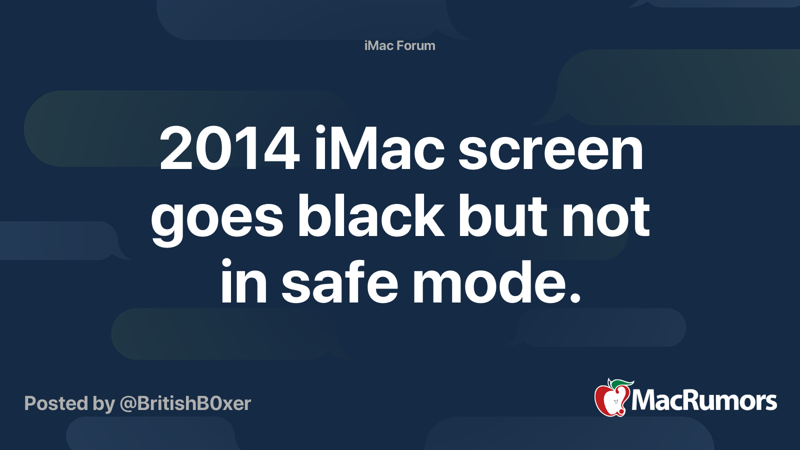 2014 iMac screen goes black but not in safe mode. MacRumors Forums