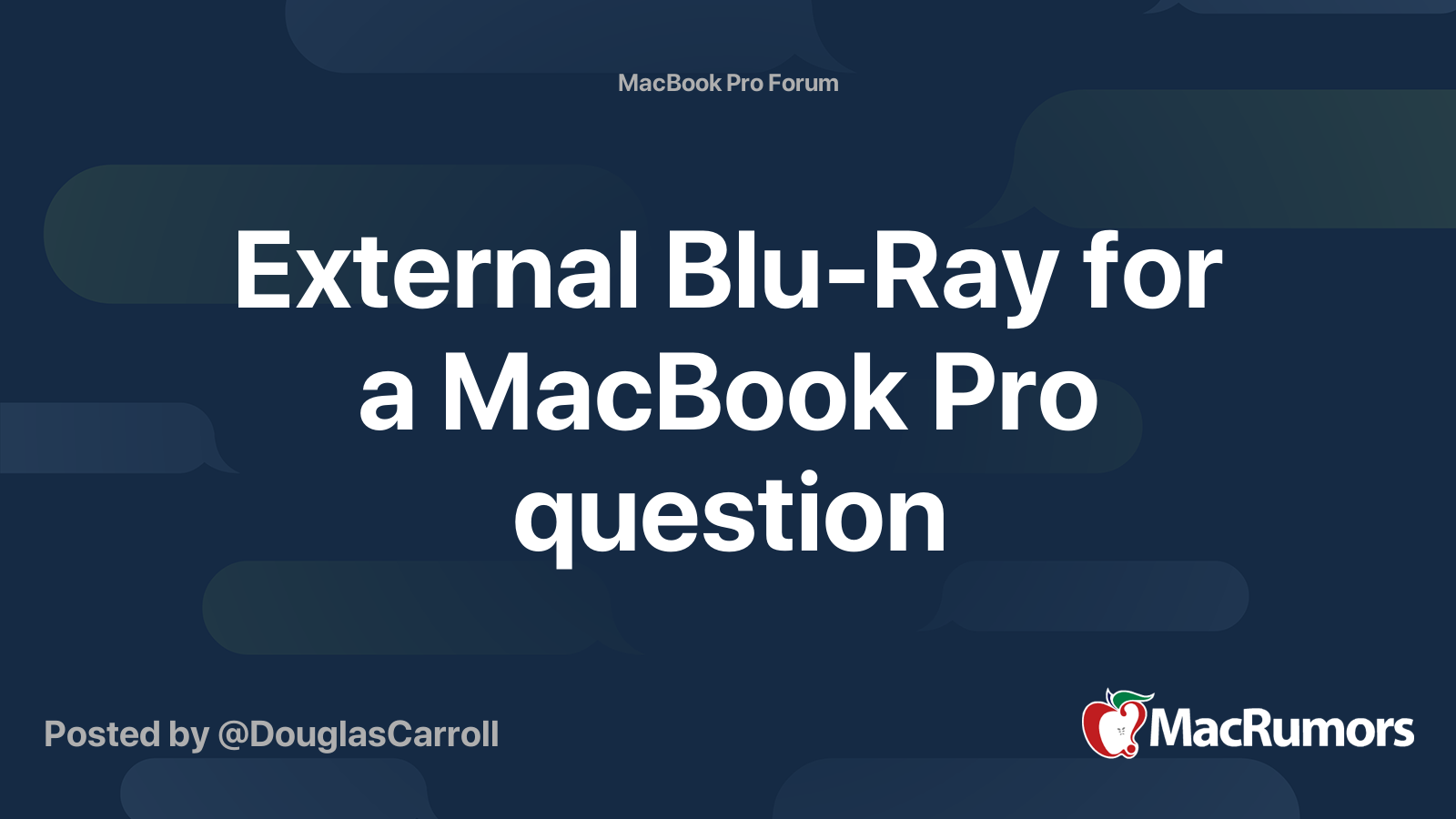 External BluRay for a MacBook Pro question MacRumors Forums