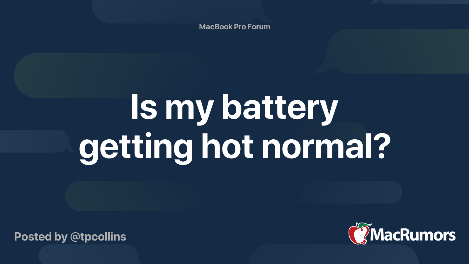 Is my battery getting hot normal? MacRumors Forums