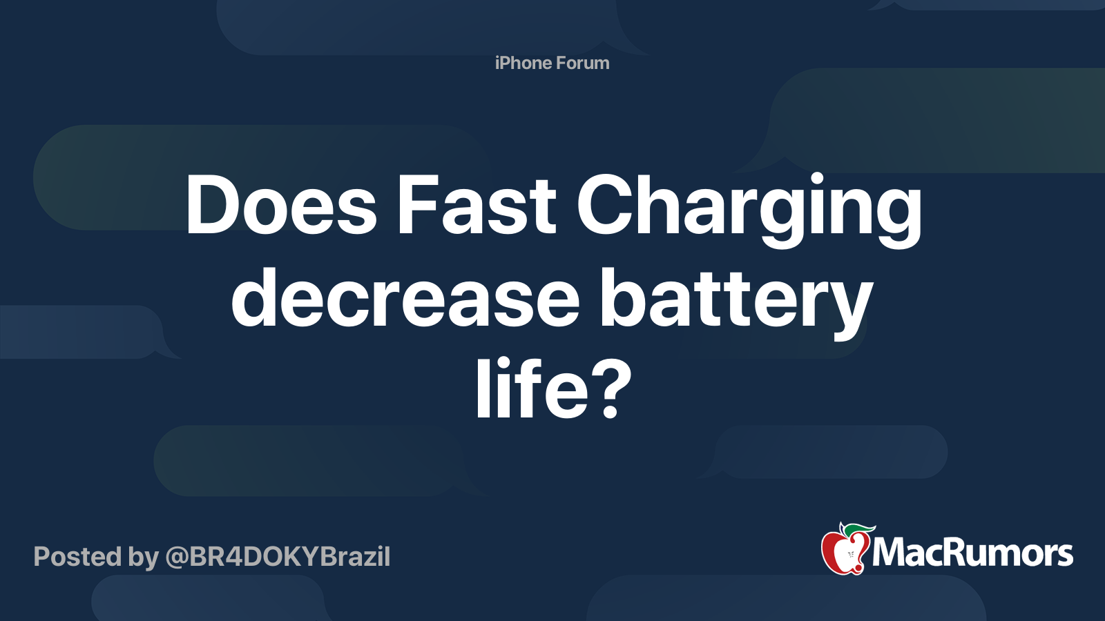 does-fast-charging-decrease-battery-life-macrumors-forums