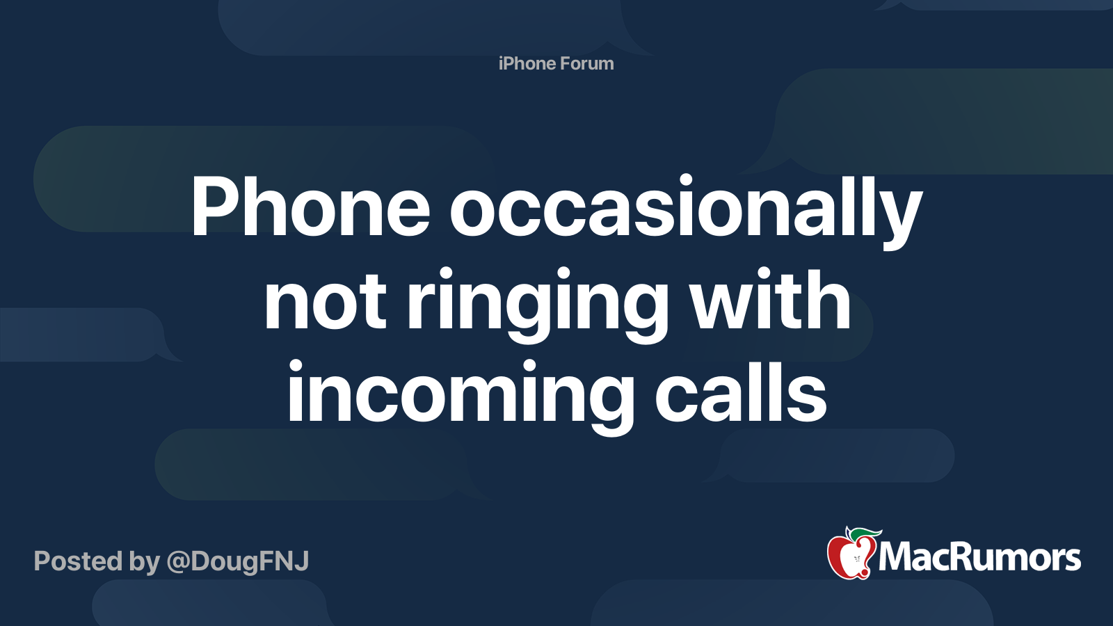 Phone occasionally not ringing with calls MacRumors Forums