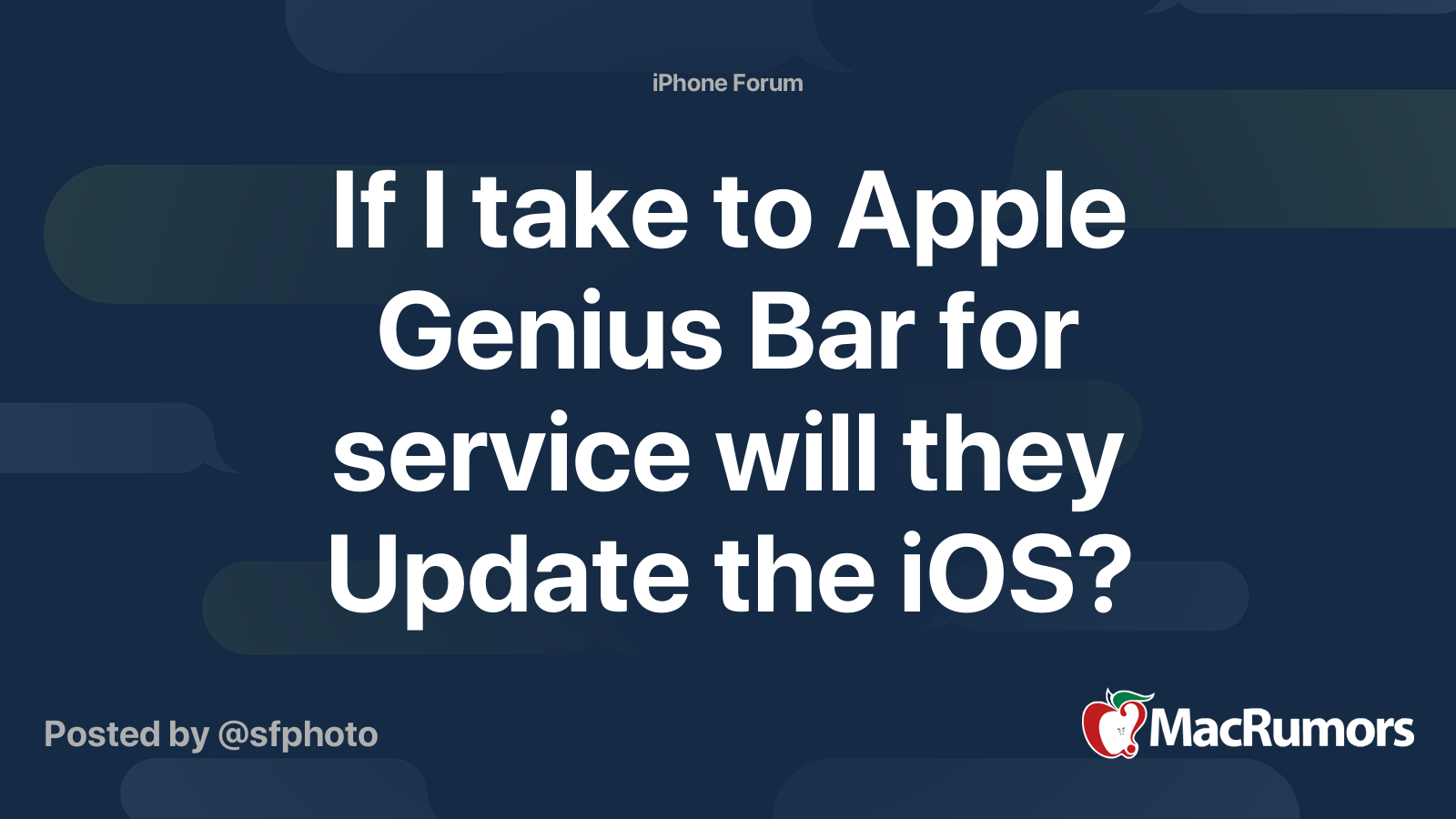 If I take to Apple Genius Bar for service will they Update the iOS