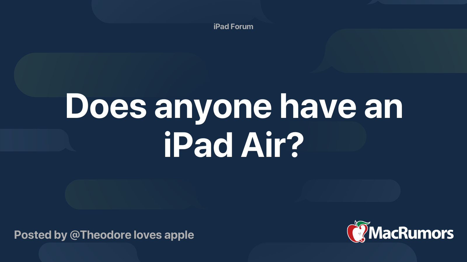 Does anyone have an iPad Air? | MacRumors Forums