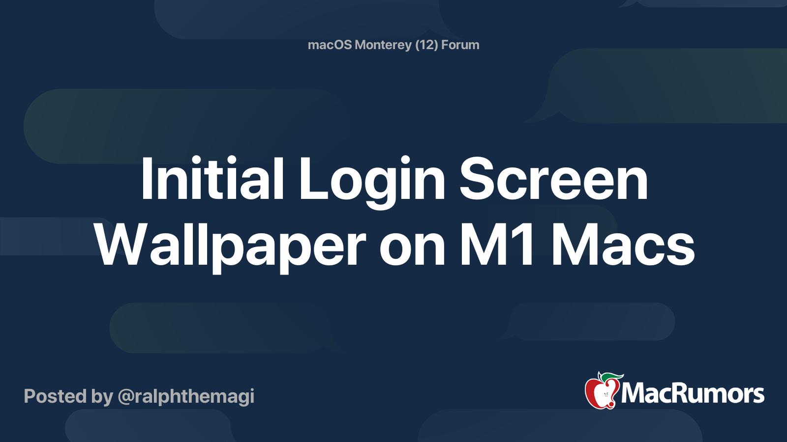 Initial Login Screen Wallpaper on M1 Macs | MacRumors Forums
