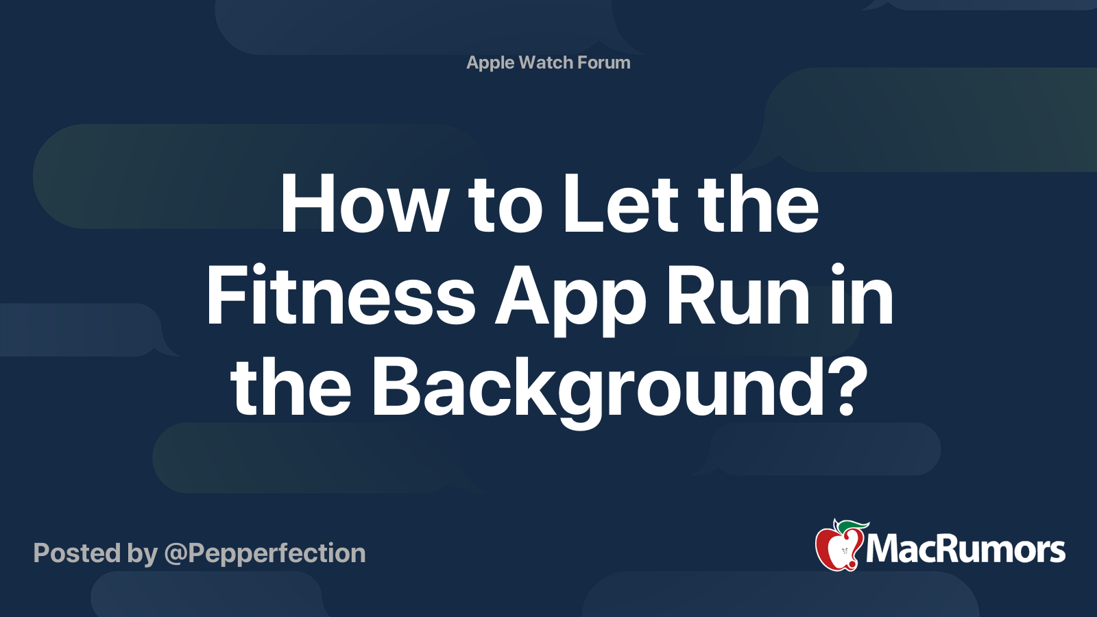 How to Let the Fitness App Run in the Background? MacRumors Forums