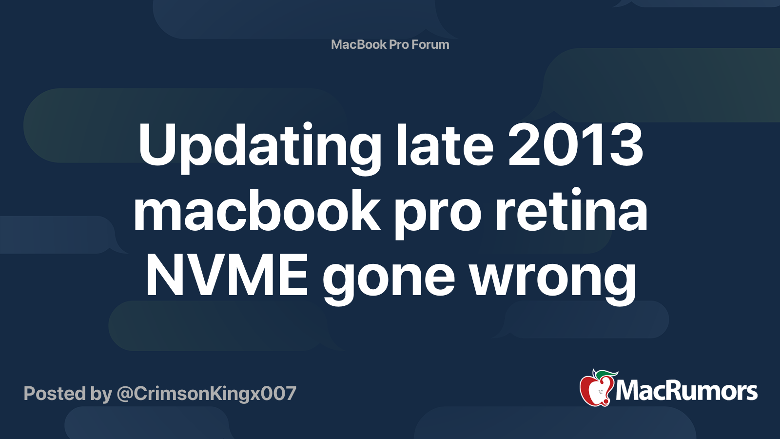 Updating late 2013 macbook pro retina NVME gone wrong | MacRumors Forums