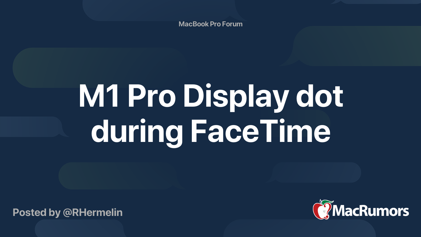 M1 Pro Display dot during FaceTime MacRumors Forums