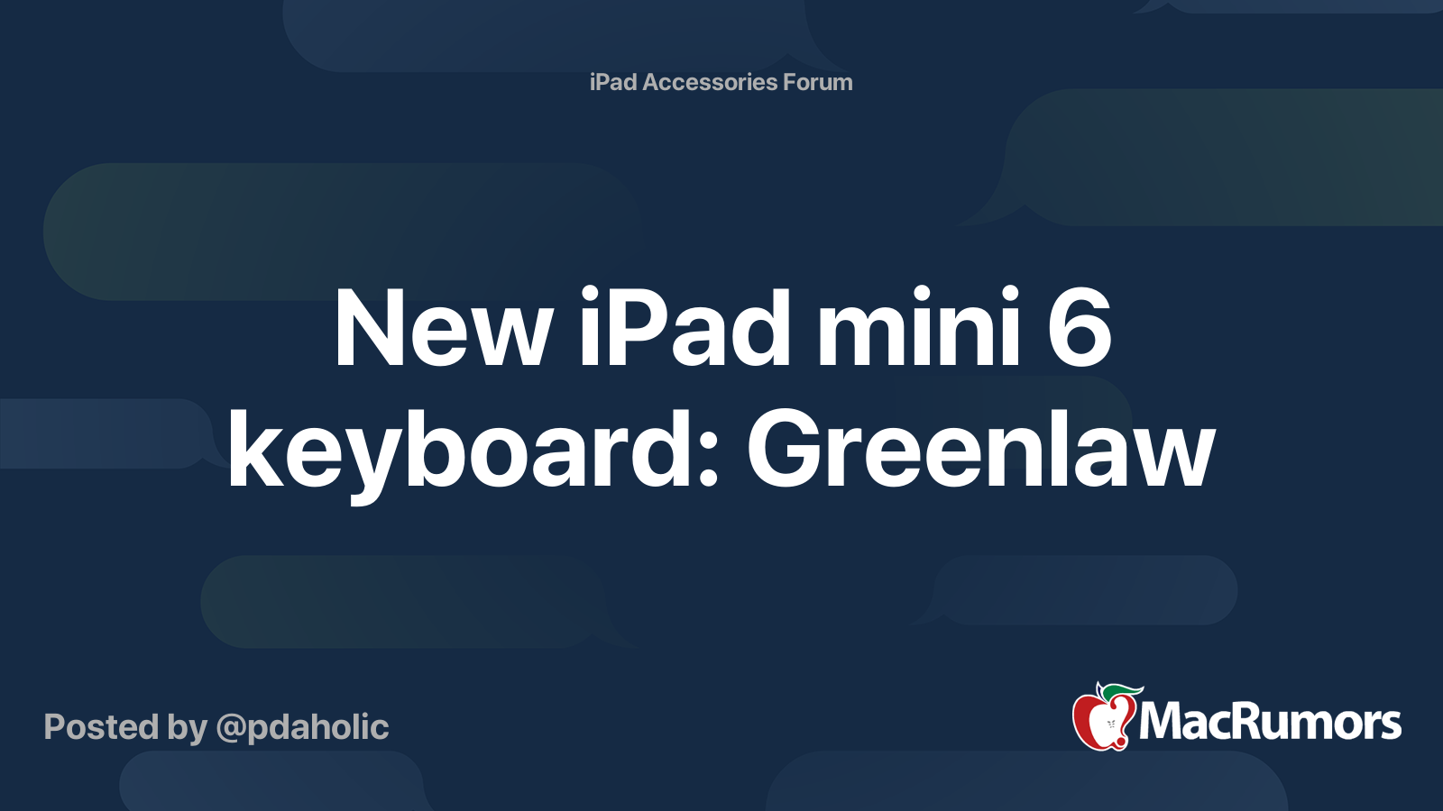 New iPad mini 6 keyboard Greenlaw MacRumors Forums
