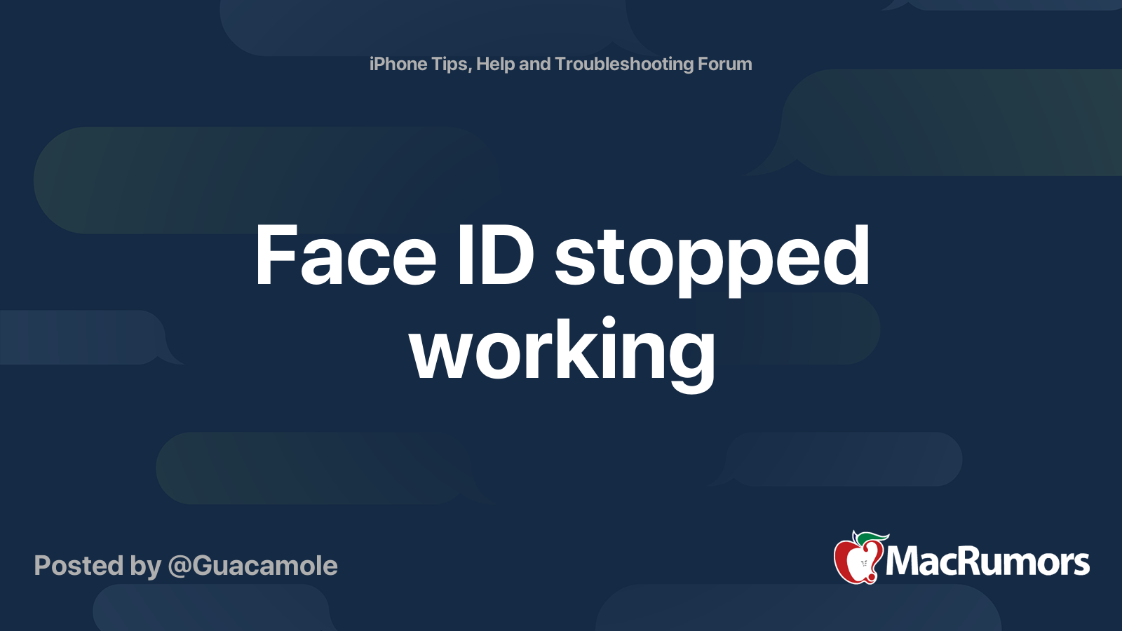 Face ID stopped working MacRumors Forums