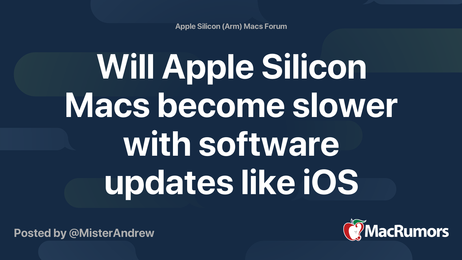 Will Apple Silicon Macs slower with software updates like iOS