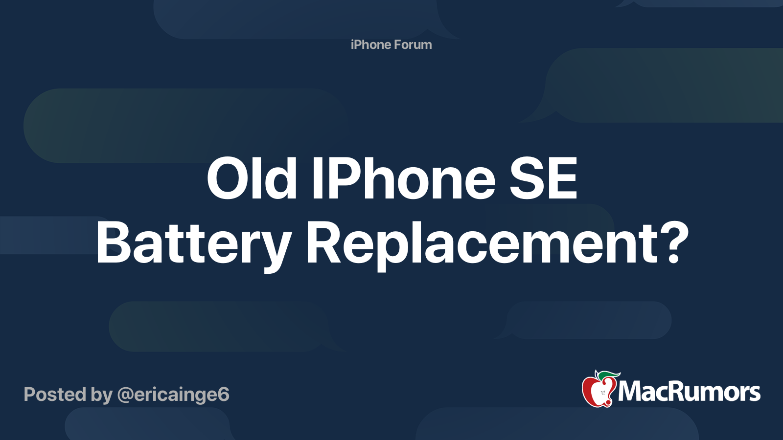 Old IPhone SE Battery Replacement? MacRumors Forums