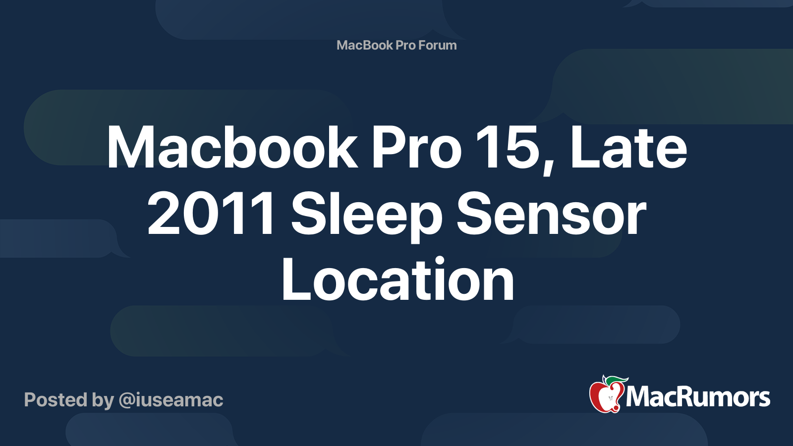 macbook-pro-15-late-2011-sleep-sensor-location-macrumors-forums