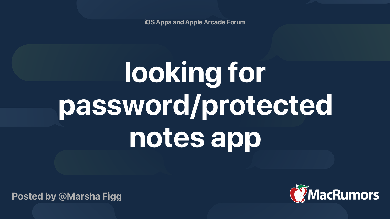 looking for password/protected notes app MacRumors Forums