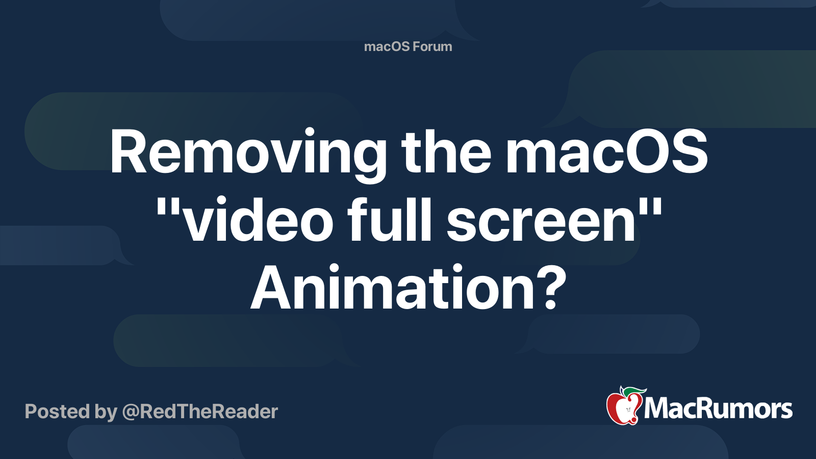 Removing the macOS "video full screen" Animation? | MacRumors Forums