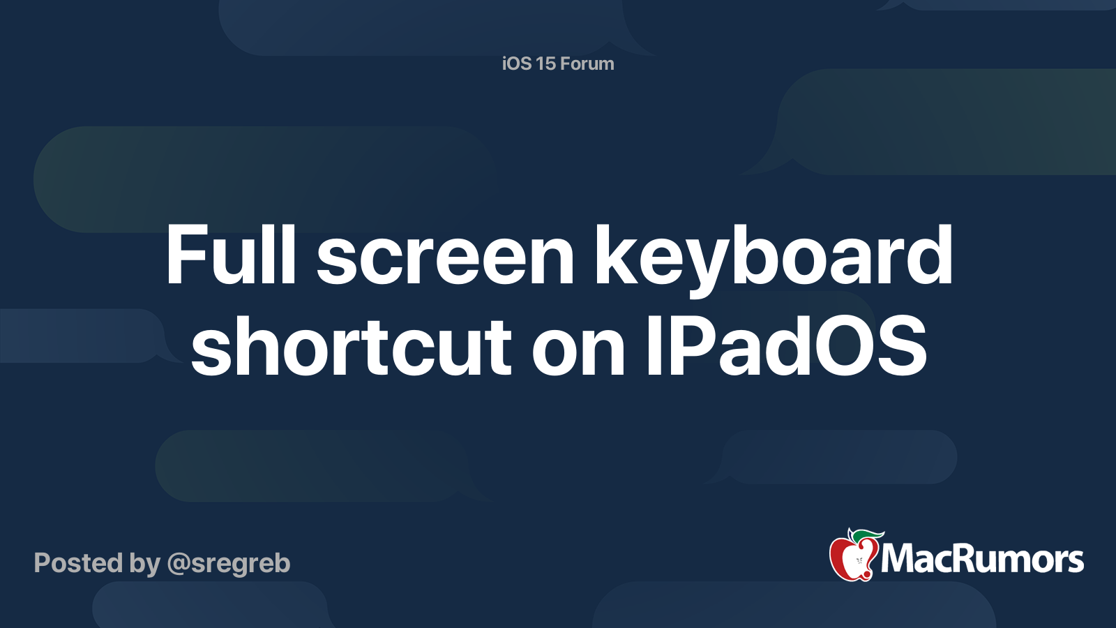 Full Screen Keyboard Shortcut On IPadOS MacRumors Forums