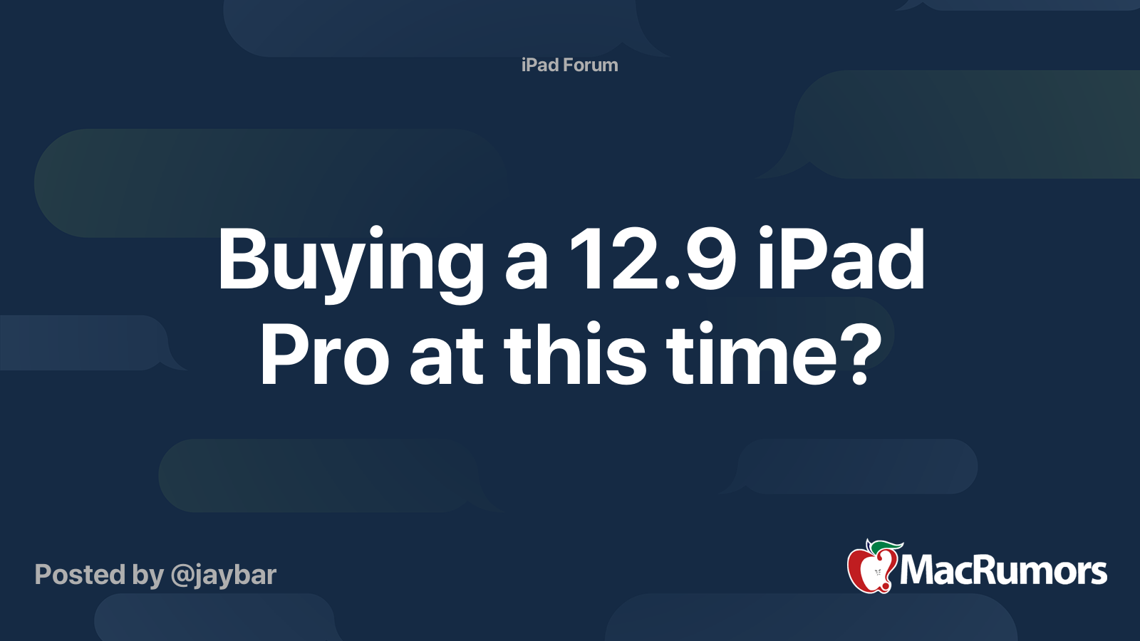 Buying a 12.9 iPad Pro at this time? | MacRumors Forums