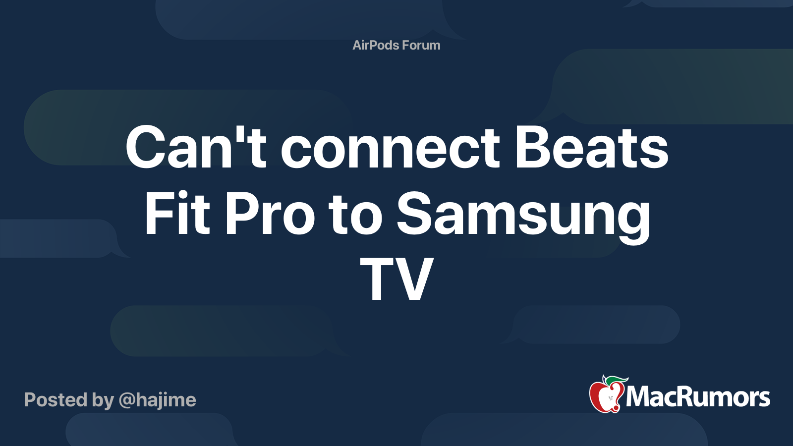 Can t connect Beats Fit Pro to Samsung TV MacRumors Forums