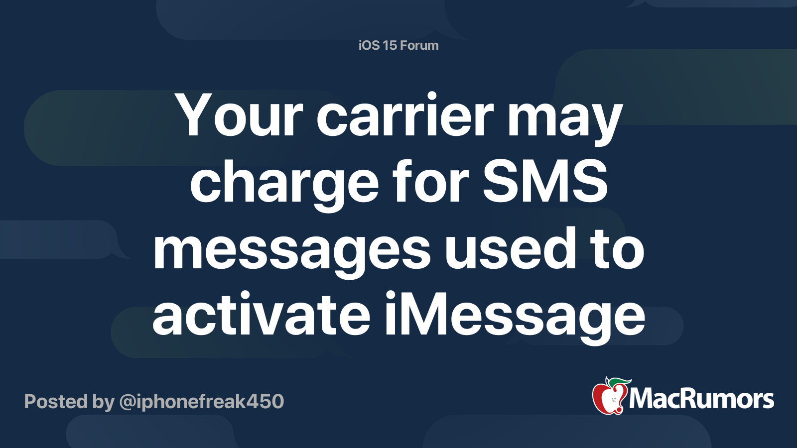 Your carrier may charge for SMS messages used to activate iMessage