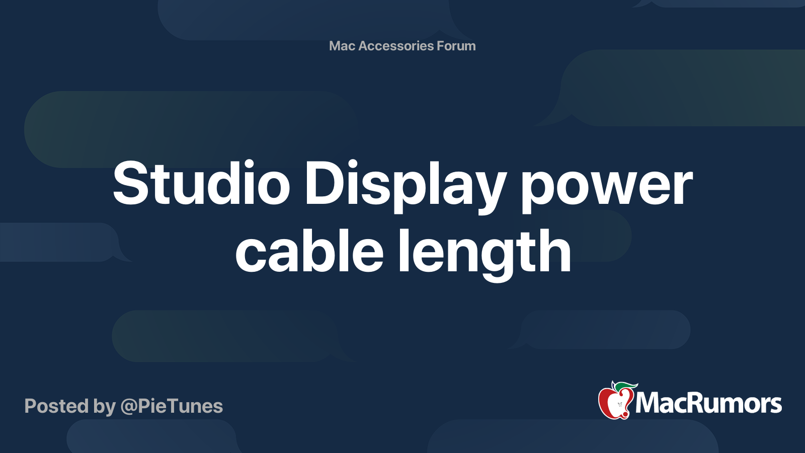 Studio Display power cable length MacRumors Forums