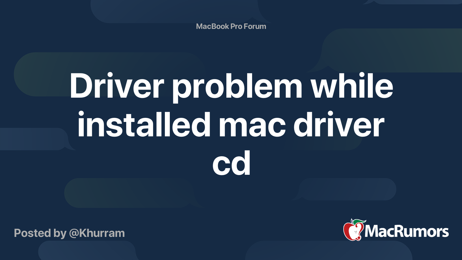 Driver problem while installed mac driver cd MacRumors Forums