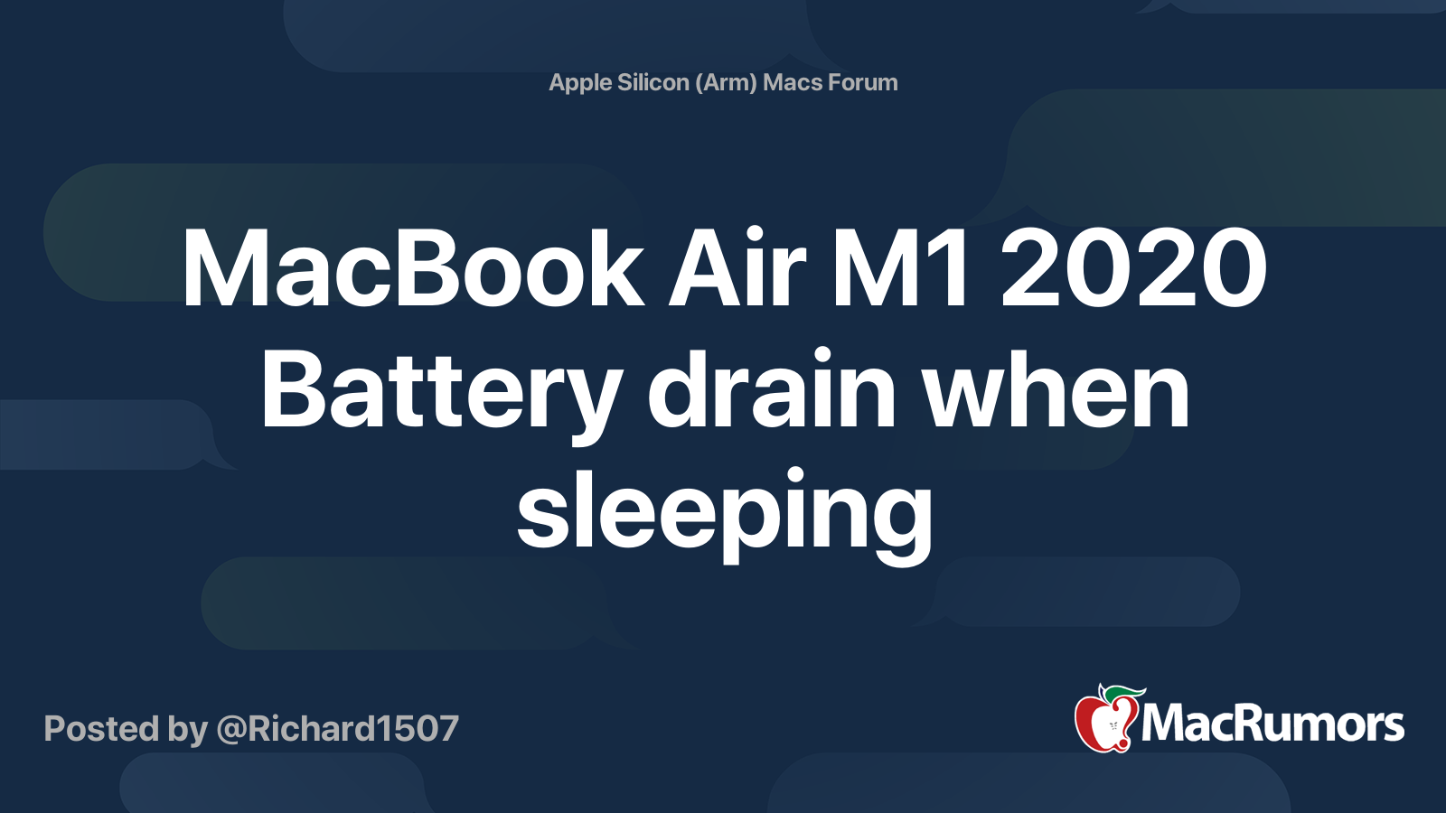 MacBook Air M1 2020 Battery drain when sleeping | MacRumors Forums