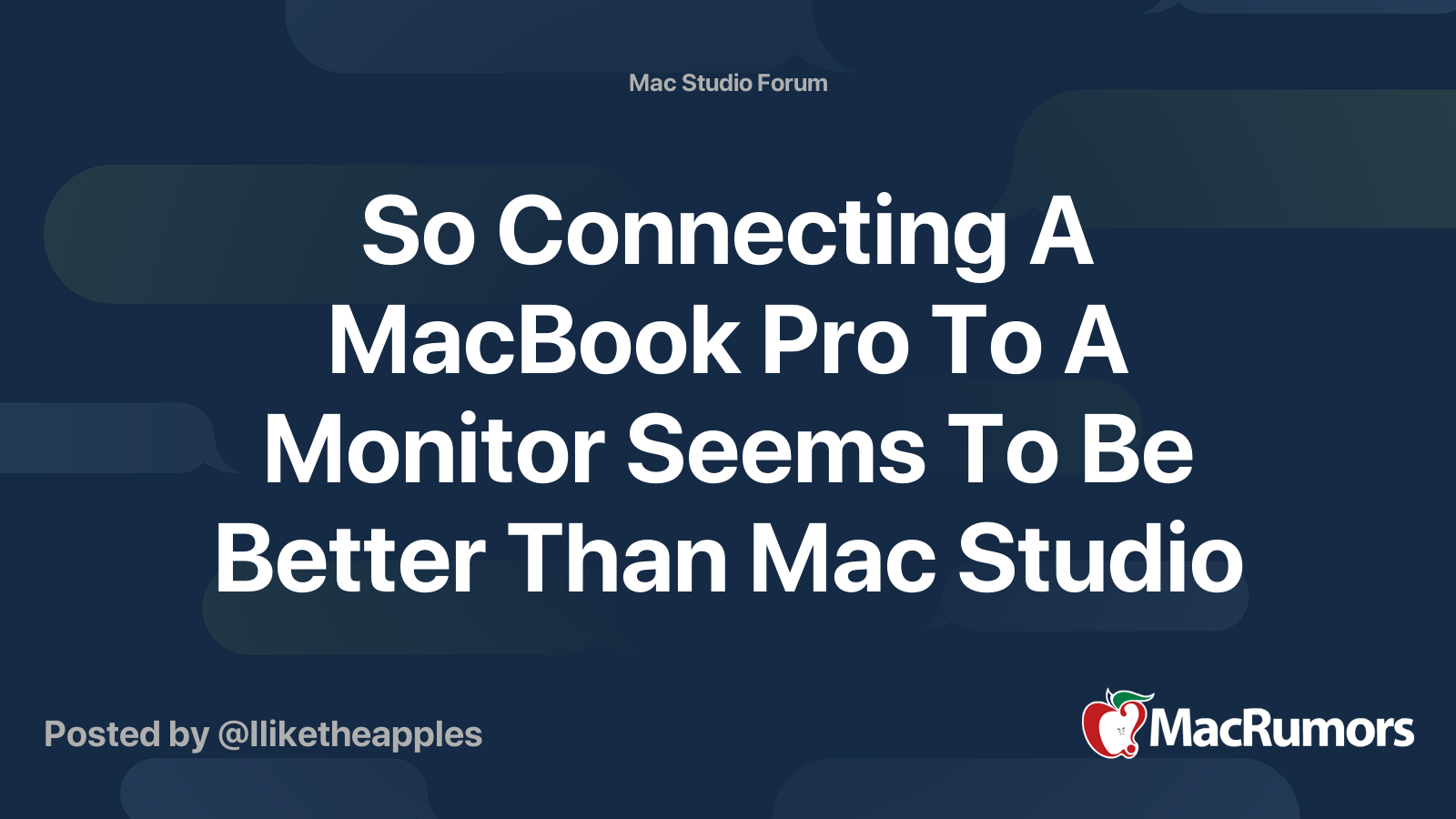 So Connecting A MacBook Pro To A Monitor Seems To Be Better Than Mac ...