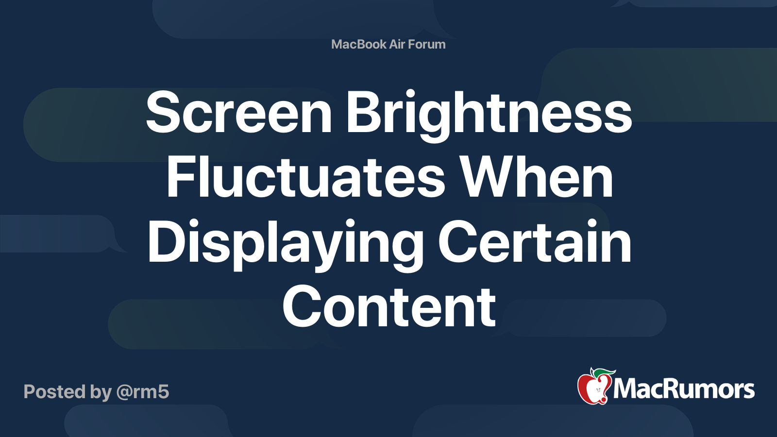 Screen Brightness Fluctuates When Displaying Certain Content