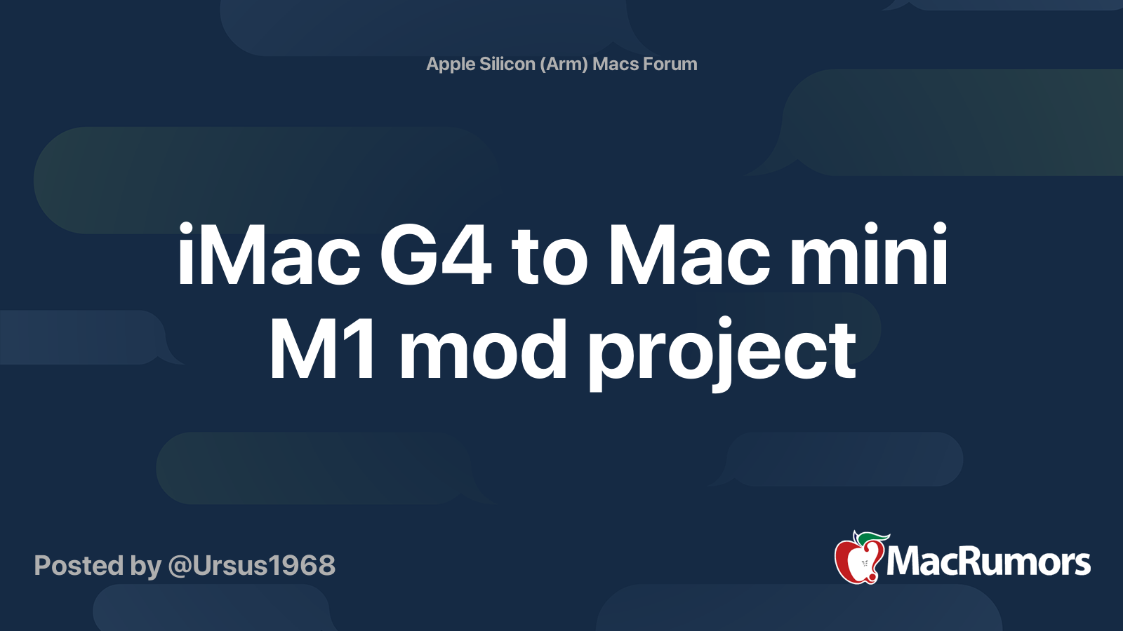 iMac G4 to Mac mini M1 mod project | Page 2 | MacRumors Forums