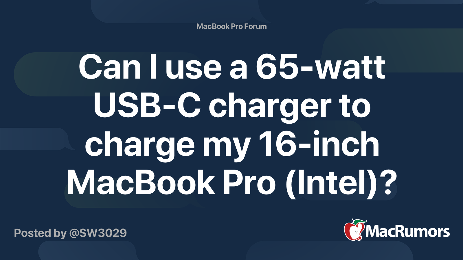 Can I Use A 65 watt USB C Charger To Charge My 16 inch MacBook Pro