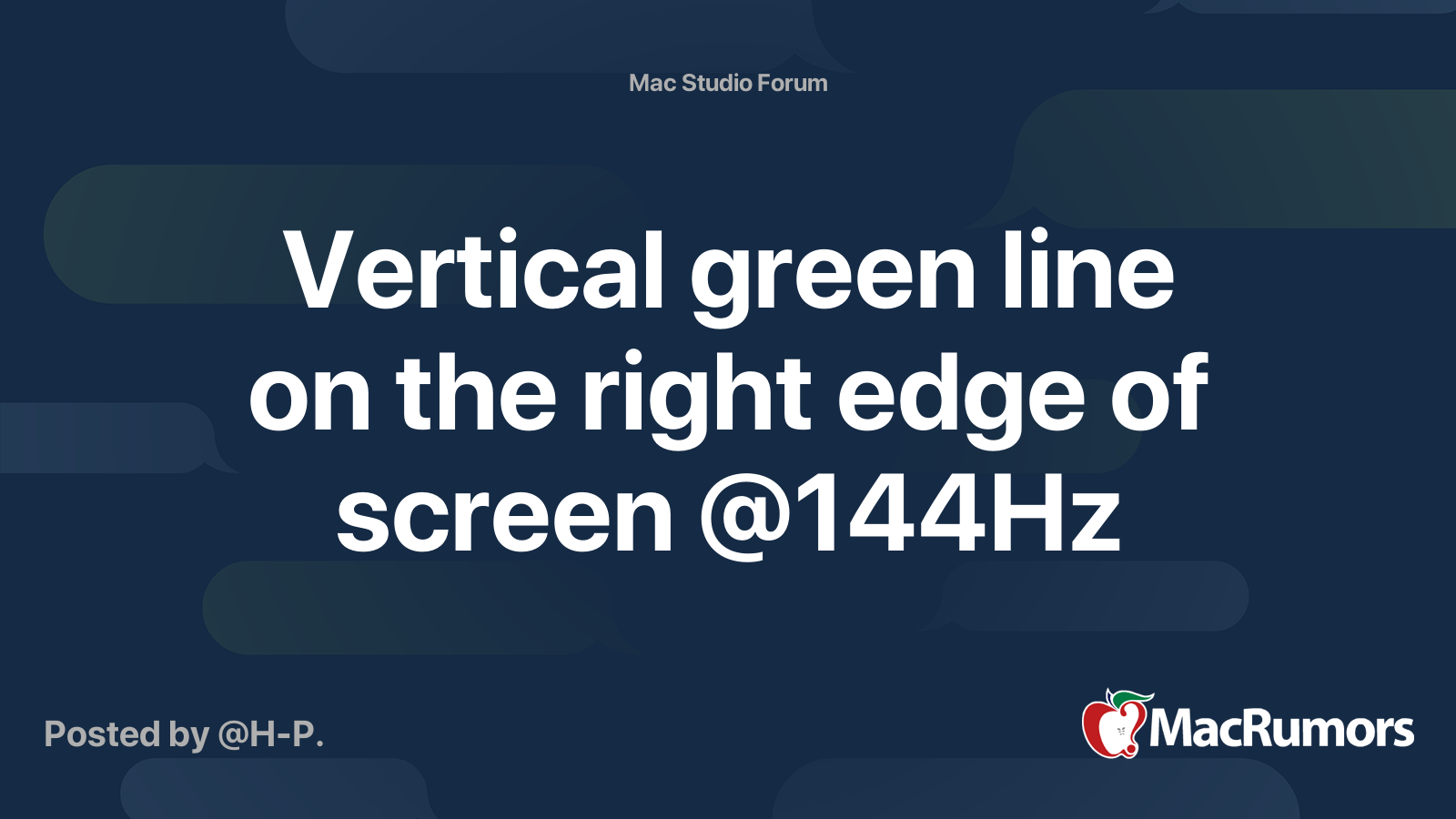 Vertical green line on the right edge of screen 144Hz MacRumors Forums