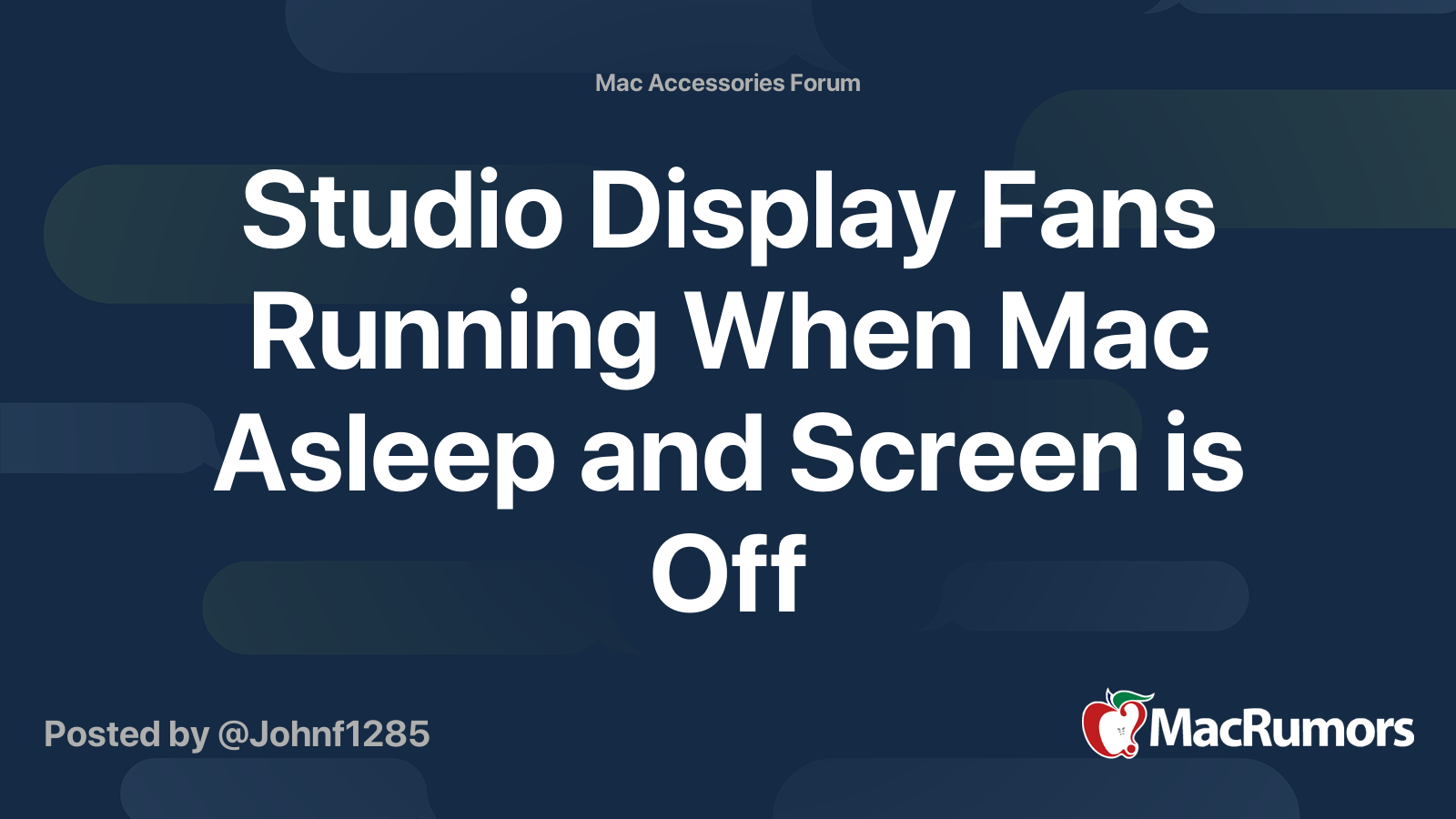 Studio Display Fans Running When Mac Asleep and Screen is Off