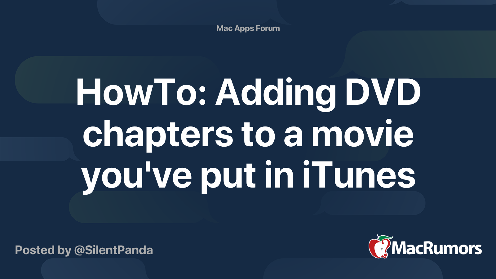 HowTo Adding DVD chapters to a movie you ve put in iTunes