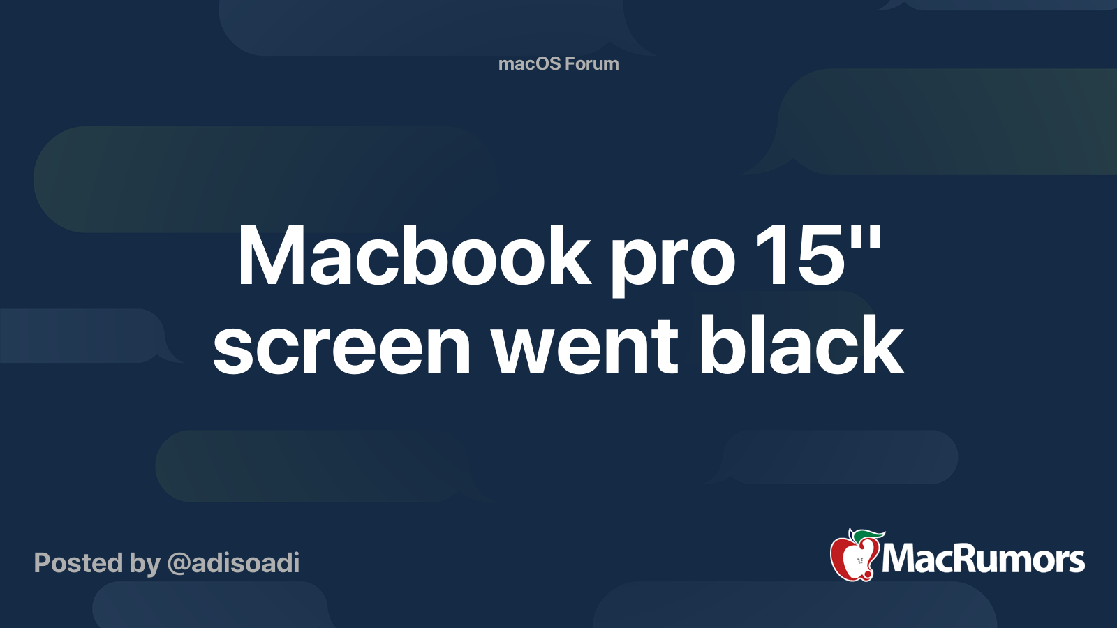 Macbook pro 15'' screen went black MacRumors Forums