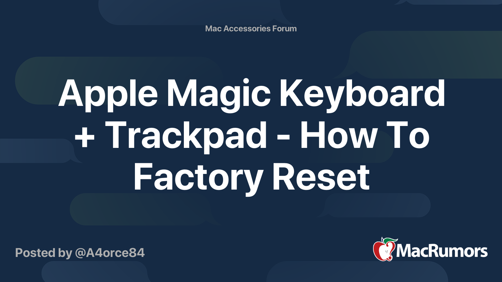 Apple Magic Keyboard + Trackpad How To Factory Reset MacRumors Forums
