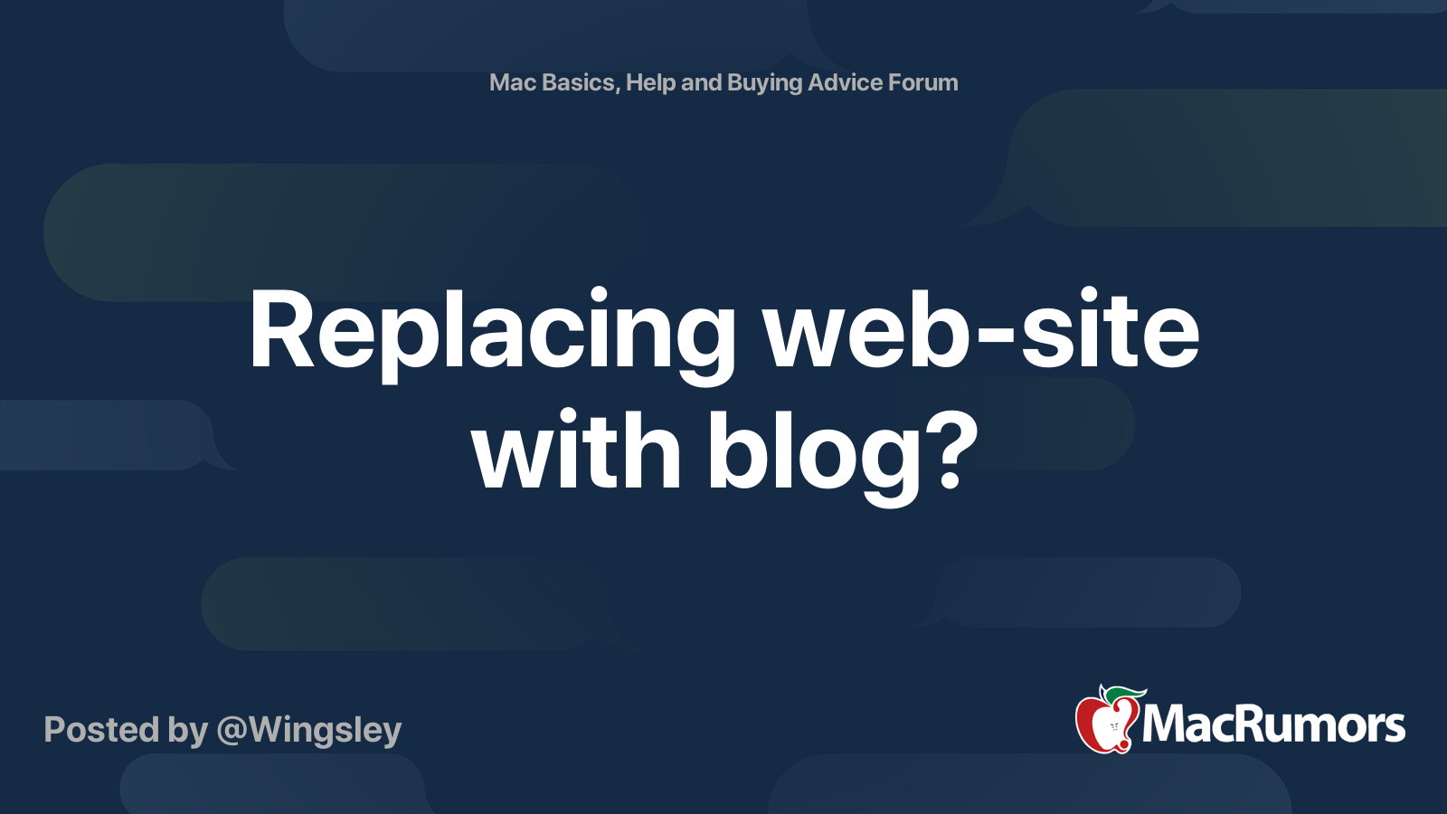 Replacing web-site with blog? | MacRumors Forums